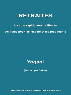cover image of Retraites, La voie rapide vers la liberté